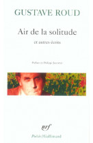 Air de la solitude et autres ecrits