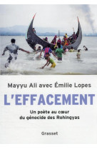 L'effacement - un poete au coeur du genocide des rohingyas