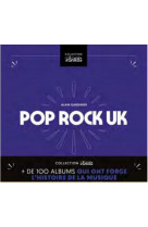 Pop/rock uk - plus de 100 albums qui ont forge l histoire de