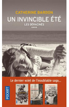 Un invincible ete