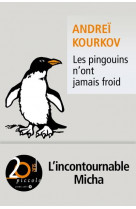 Les pingouins n-ont jamais froid