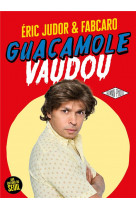 Guacamole vaudou