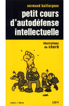 Petit cours d-autodefense intellectuelle