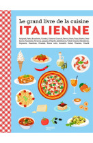 Le grand livre de la cuisine italienne