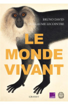 Le monde vivant - avec france culture et le museum national d'histoire naturelle