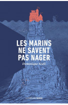 Les marins ne savent pas nager