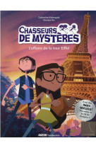 Chasseurs de mysteres - l'affaire de la tour eiffel