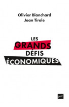 Les grands defis economiques - l'urgence du long terme