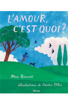 L'amour, c'est quoi ?