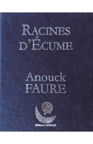 Racines d-ecume mini livre