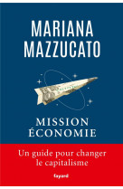 Mission economie