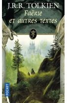 Faerie et autres textes