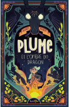 Plume et l-ombre du dragon