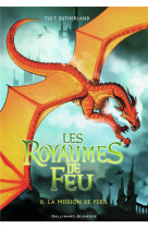 Les royaumes de feu, 8 - la mission de peril