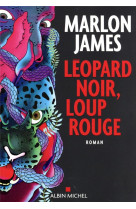 Leopard noir, loup rouge