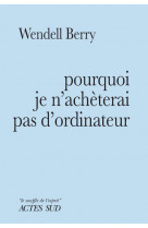 Pourquoi je n'acheterai pas d'ordinateur