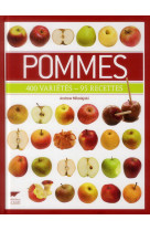 Pommes - 400 varietes - 95 recettes