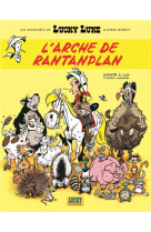 Les aventures de lucky luke d- - l-arche de rantanplan - les aventures de lucky luke t10