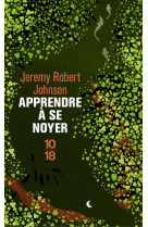 Apprendre a se noyer