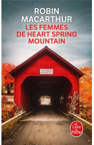 Les femmes de heart spring mountain