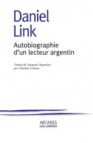 Autobiographie d'un lecteur argentin