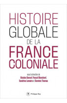 Histoire globale de la france coloniale