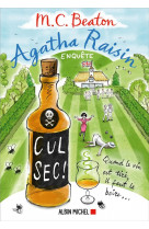 Agatha raisin enquete 32 - cul sec !