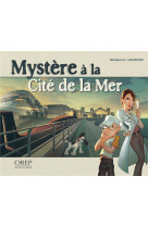 Mystere a la cite de la mer