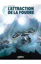 Les futurs de liu cixin - t07 - les futurs de liu cixin - l'attraction de la foudre