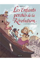 Les enfants perches de la revolution - vol01 - l'affaire reveillon