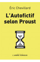 L'autofictif selon proust