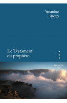 Le testament du prophete - prix de la closerie des lilas 2023