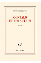 Gonzalo et les autres