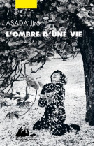 L-ombre d-une vie