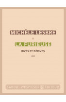 La furieuse - rives et derives