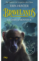 Bravelands - tome 2 le code d-honneur