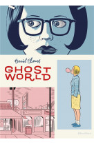 La bibliotheque de daniel clowes - one-shot - la bibliotheque de daniel clowes - ghost world