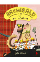 Archibald et ses chatons