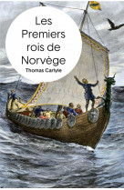 Les premiers rois de norvege