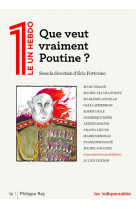 Que veut vraiment poutine ?