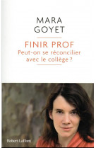 Finir prof - peut-on se reconcilier avec le college ?