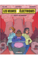 Les veuves electriques t01 - deuil atomique