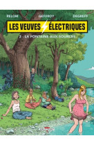 Les veuves electriques t02