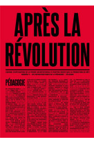 Apres la revolution n  3 pedagogie