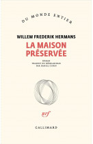 La maison preservee