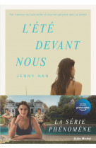 L-ete ou je suis devenue jolie - l-ete devant nous - tome 3