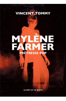 Mylene farmer - pretresse pop