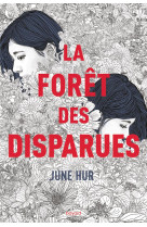 La foret des disparues