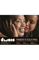 Parent à tout prix