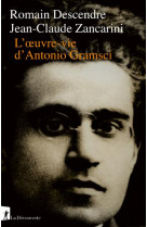 L-oeuvre-vie d-antonio gramsci